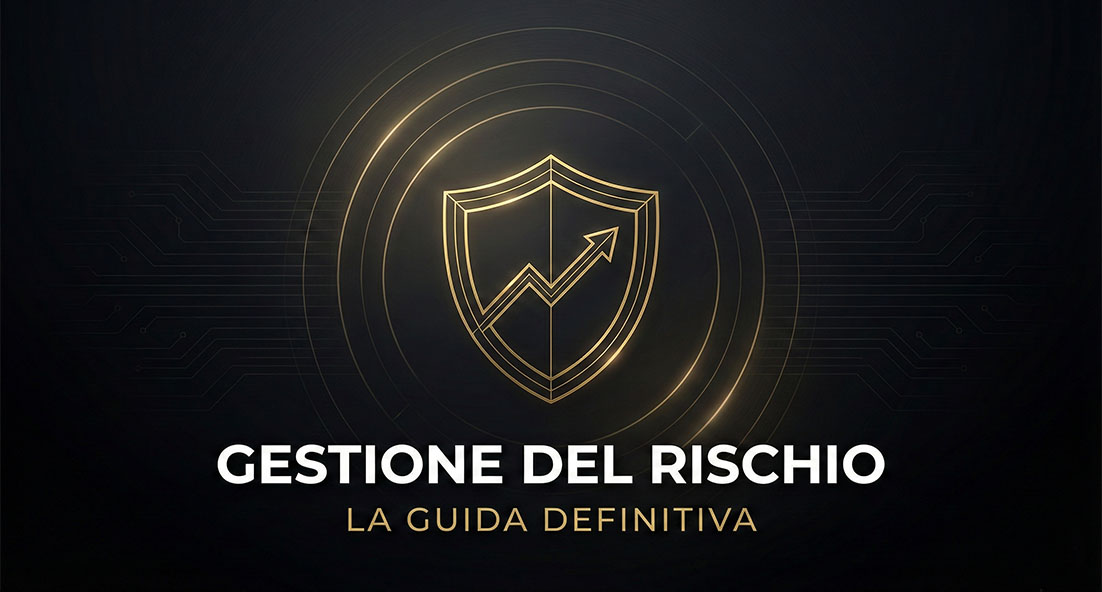 gestione del rischio trading guida definitiva 2026